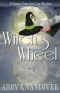 [Normal Junction Cozy Mystery 01] • Witch's Wheel